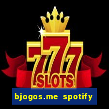 bjogos.me spotify premium apk